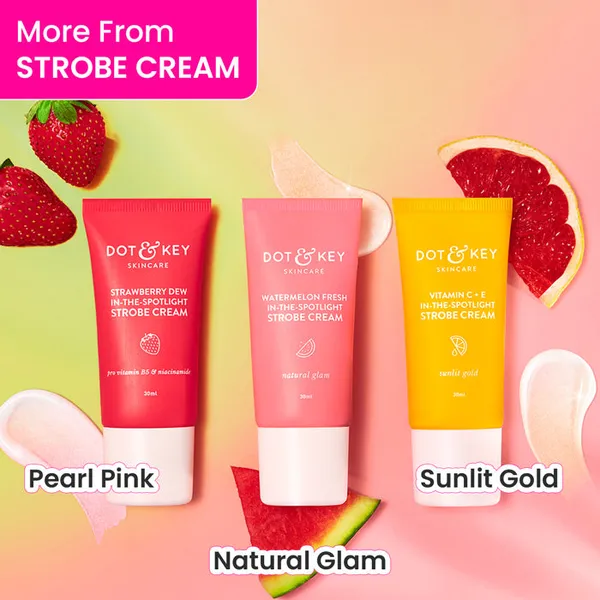Dot & Key Watermelon Fresh In - The - Spotlight Strobe Cream (Moisturizer + Highlighter) Watermelon - Natural Glam 30ml